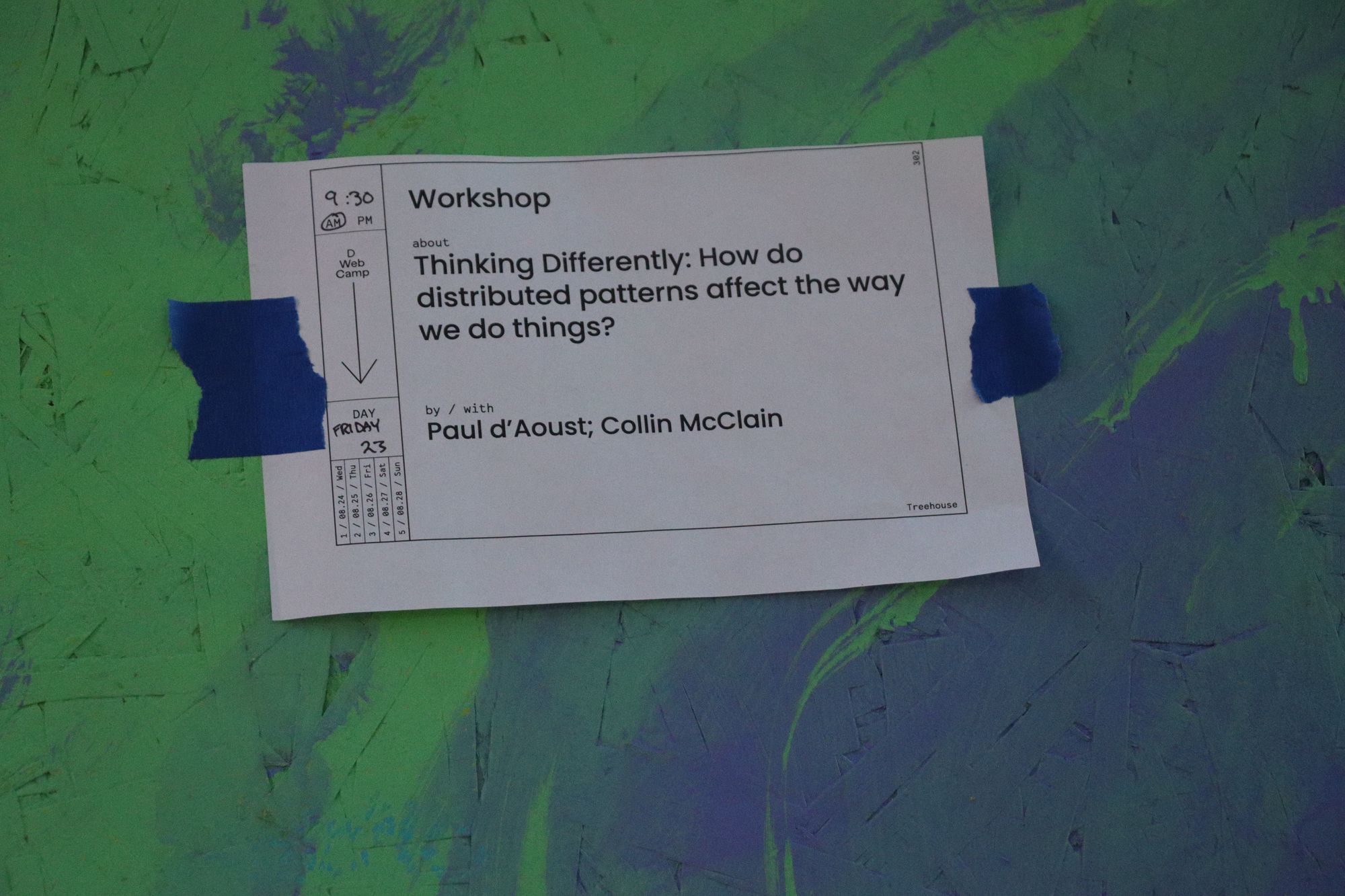A schedule card which reads ‘Workshop: Thinking Differently: How do distributed patterns affect the way we do things?’